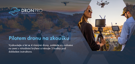 Pilotem dronu na zkoušku